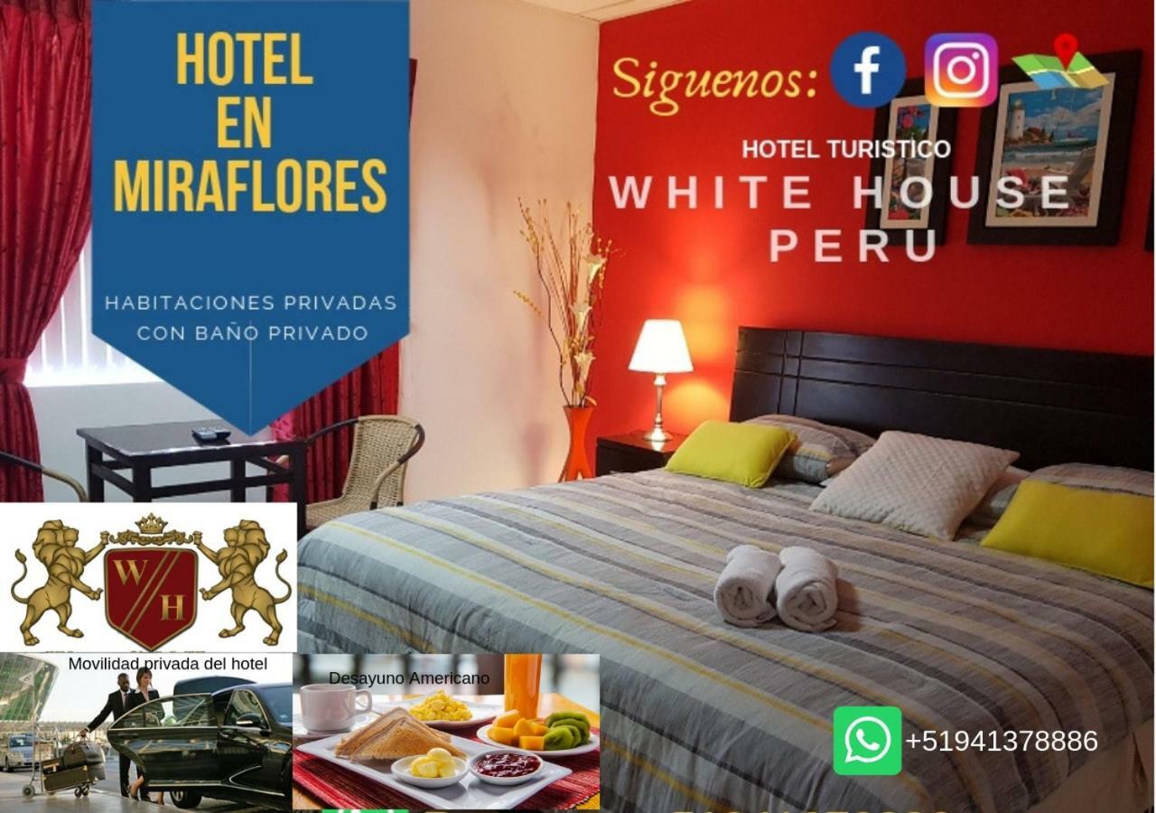 White House Peru Hotell Lima Eksteriør bilde